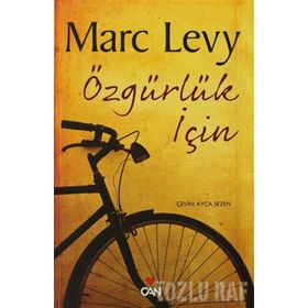 ÖZGÜRLÜK İÇİN - MARC LEVY