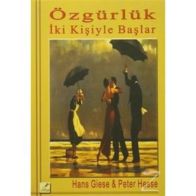 Özgürlük İki Kişiyle Başlar - Hans Giese Peter Hesse