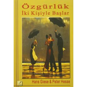 Özgürlük İki Kişiyle Başlar - Hans Giese Peter Hesse