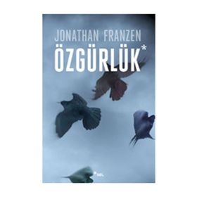 ÖZGÜRLÜK - JONATHAN FRANZEN