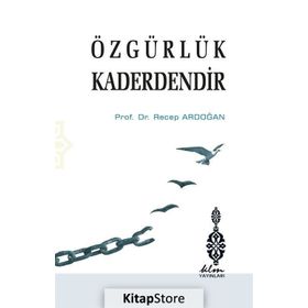 Özgürlük Kaderdendir - Recep Ardoğan