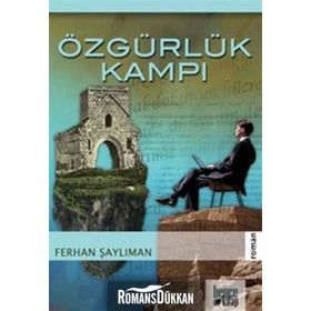 ÖZGÜRLÜK KAMPI - FERHAN ŞAYLIMAN