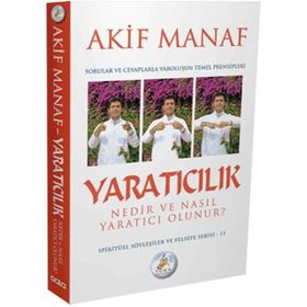 ÖZGÜRLÜK NEDIR VE NASIL ÖZGÜR OLUNUR? - AKIF MANAF