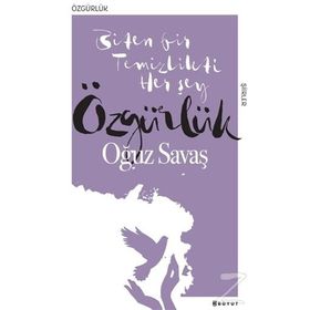 Özgürlük - Oğuz Savaş