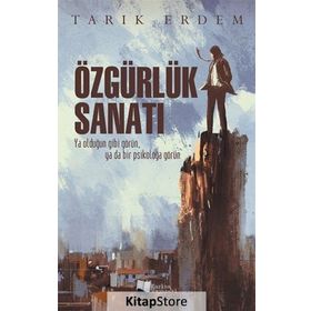 Özgürlük Sanatı - Tarık Erdem