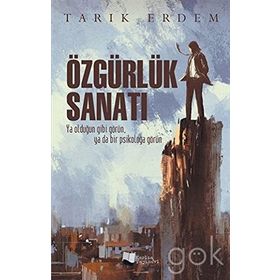 Özgürlük Sanatı - Tarık Erdem