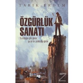 Özgürlük Sanatı - Tarık Erdem