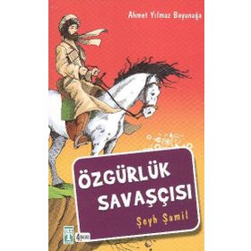 Özgürlük Savaşçısı Şeyh Şamil - Ahmet Yılmaz