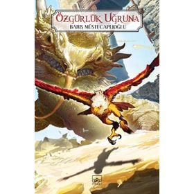 Özgürlük Uğruna - Barış Müstecaplıoğlu