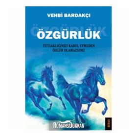 ÖZGÜRLÜK - VEHBI BARDAKÇI