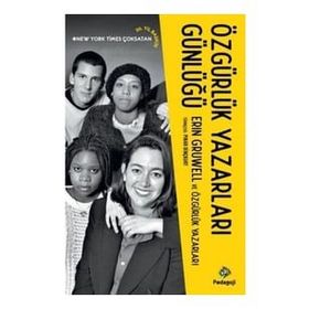 Özgürlük Yazarları Günlüğü - Erin Gruwell - Pedagoji Yayınları