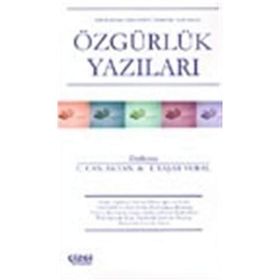 ÖZGÜRLÜK YAZILARI - COŞKUN CAN AKTAN, İSTİKLAL YAŞAR VURAL