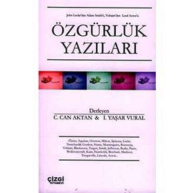 ÖZGÜRLÜK YAZILARI - COŞKUN CAN AKTAN, İSTİKLAL YAŞAR VURAL