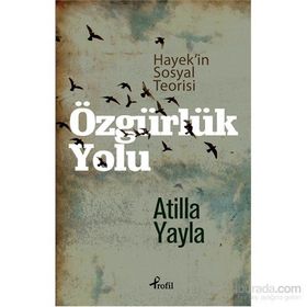 Özgürlük Yolu - Atilla Yayla