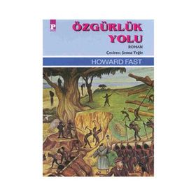 Özgürlük Yolu - Howard Fast