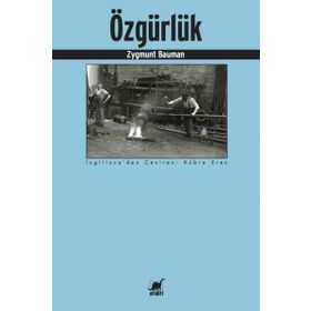 Özgürlük - Zygmunt Bauman