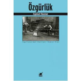 Özgürlük - Zygmunt Bauman