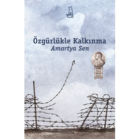 ÖZGÜRLÜKLE KALKINMA - AMARTYA SEN