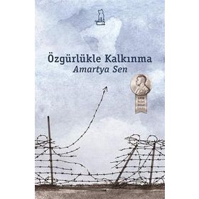 ÖZGÜRLÜKLE KALKINMA - AMARTYA SEN