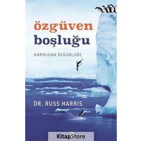 Özgüven Boşluğu - Russ Harris