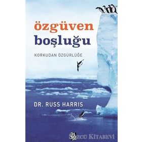 Özgüven Boşluğu - Russ Harris