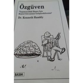 ÖZGÜVEN - KENNETH HAMBLY