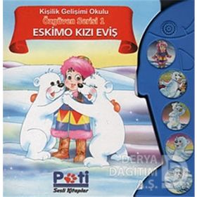 ÖZGÜVEN SERISI 1 - ESKIMO KIZI EVİŞ - KOLEKTIF