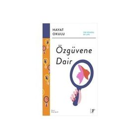 Özgüvene Dair - Alain de Botton