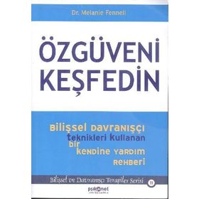 Özgüveni Keşfedin - Melanie Fennell Dr. Melanie Fennell