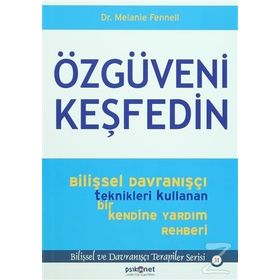 Özgüveni Keşfedin - Melanie Fennell Dr. Melanie Fennell