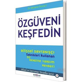 Özgüveni Keşfedin - Melanie Fennell Dr. Melanie Fennell