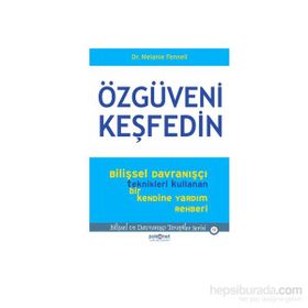 Özgüveni Keşfedin - Melanie Fennell Dr. Melanie Fennell