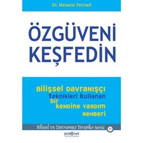 Özgüveni Keşfedin - Melanie Fennell Dr. Melanie Fennell