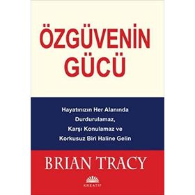 Özgüvenin Gücü - Brian Tracy