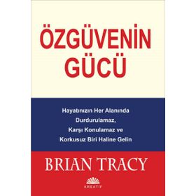 Özgüvenin Gücü - Brian Tracy