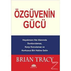Özgüvenin Gücü - Brian Tracy