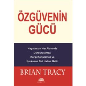 Özgüvenin Gücü - Brian Tracy