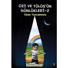 Ozi Ve Tülüş'ün Günlükleri 2 - Tülay Tuncaboylu