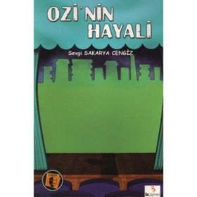Ozi’nin Hayali - Sevgi Sakarya Cengiz