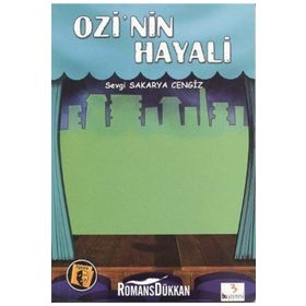 Ozi’nin Hayali - Sevgi Sakarya Cengiz