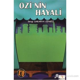 Ozi’nin Hayali - Sevgi Sakarya Cengiz