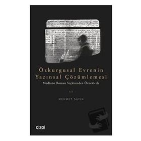 Özkurgusal Evrenin Yazınsal Çözümlemesi - Mehmet Sayın