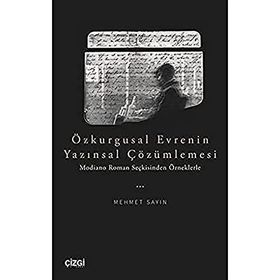 Özkurgusal Evrenin Yazınsal Çözümlemesi - Mehmet Sayın