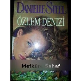 ÖZLEM DENIZI - DANIELLE STEEL