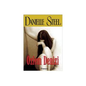 ÖZLEM DENIZI - DANIELLE STEEL