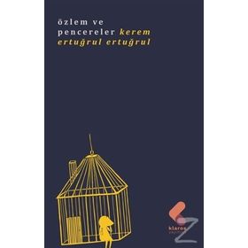 Özlem ve Pencereler - Kerem Ertuğrul Ertuğrul