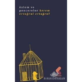 Özlem ve Pencereler - Kerem Ertuğrul Ertuğrul