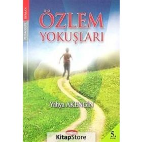 ÖZLEM YOKUŞLARI - YAHYA AKENGIN