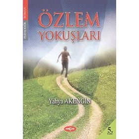 ÖZLEM YOKUŞLARI - YAHYA AKENGIN