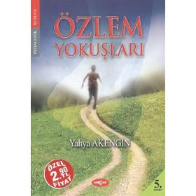 ÖZLEM YOKUŞLARI - YAHYA AKENGIN